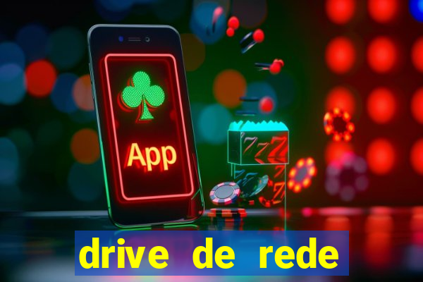 drive de rede windows 7